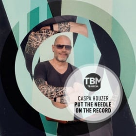 CASPA HOUZER - PUT THE NEEDLE ON THE RECORD